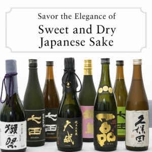 Savor the Elegance of Sweet and Dry Japanese Sake